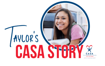 Taylor’s CASA Story