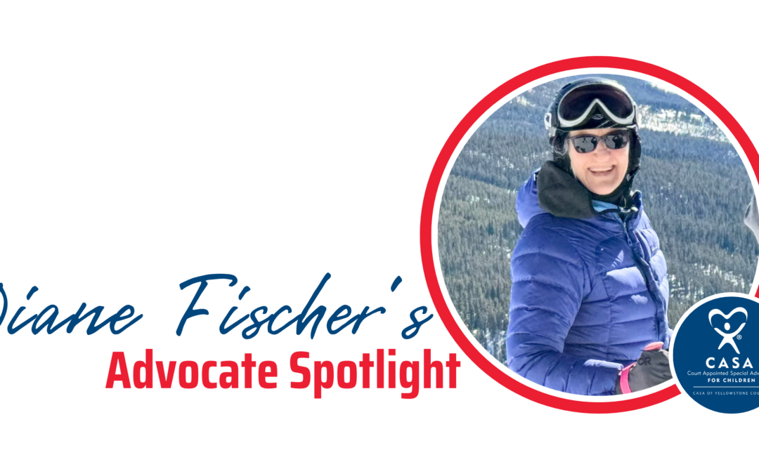 Advocate Spotlight: Diane Fischer